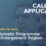 CALL FOR APPLICANTS EU Diplomatic Programme for the Enlargement Region