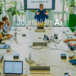 JournalismAI Innovation Challenge. Credit: London School of Economics